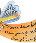Never Drive Faster Than Your Guardian Angel Can Fly Car Visor Clip featuring colorful angel artwork, metal 3 inches