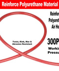 Reinforced Polyurethane Air Hose 1/4 inch diameter, 25 feet long, rated 300 PSI, resistant to twists and kinks.