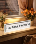 Acrylic Desk Name Plate Holder For Office 2x8 Inch Double Sided Block Clear Table Sign Stand with 'God bless the world' text displayed