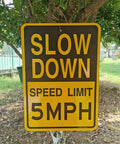 Low And Slow Speed Limit 5 Mph Reflective Aluminum Warning Sign For Driveway Entrance Outdoor Traffic Control view showing yellow and black signage.