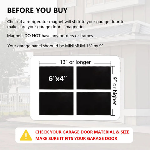 Check if garage door can accommodate 32 Pack Two Car Garage Magnetic Panels Kit With Faux Window Sheets, 6x4 inches each panel.