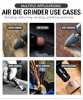 Air Die Grinder use cases: wood sanding, tire repair, rust removal, burr removal, metal grinding, mold polishing.