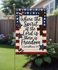 Patriotic Christian Garden Flag 12x18 Inch Double Sided Front Yard Decor With Bible Verse Where The Spirit Of The Lord Is There Is Freedom