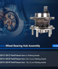 Rear Wheel Hub Assembly 512465 For Ford Focus 2012 2013 2014 2015 2016 2017 2018 With Parking Assist And ABS close-up