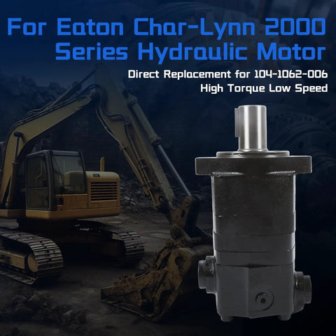 Drop-In Hydraulic Motor Replacement For Eaton Char-Lynn 2000 Series Gerotor with excavator backdrop