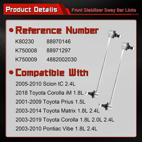 2 Pack Front Stabilizer Sway Bar Links For 2003 To 2019 Corolla, 2003 To 2014 Matrix, labeled with compatibility details