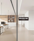 4 Pack Employees Only Signs For Doors And Gates, Heavy Duty Aluminum, Weatherproof Self Adhesive No Entry Signs for office