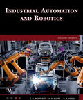 Cover of 'Kickstart Your Industrial Career With This Slick 644 Page Guide On Robotics And Automation Tech Covering Hydraulics Pneumatics Plus Core Skills For The Modern Factory Floor Today' featuring industrial robots working.