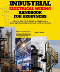 Front cover of the Amazon book Industrial Electrical Wiring Handbook for Beginners, yellow with industrial photos