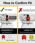 How to confirm fit for Universal 2 Inch Toilet Flapper Built With Heavy Duty Rubber, showing standard vs. large sizes.
