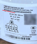 Label of DC Brushless Air Conditioner Internal Motor 0010403317G ZWK465A00402 Replacement Part detailing specifications.