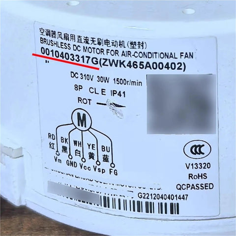 Label of DC Brushless Air Conditioner Internal Motor 0010403317G ZWK465A00402 Replacement Part detailing specifications.