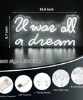 Warm white neon sign reading 'It was all a dream' with battery or USB power options, on an acrylic board, 16.6x8.7 inches.