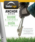 ShelterLogic Anchor Guide with illustrated anchor for secure installations in grass.