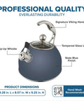 3-Ply Stainless Steel Tea Kettle, 2.6 Quart Stovetop Water Pot With Tempered Glass Lid, Induction Ready, Ergonomic Handle, Whistling Alert, Slate And Blue with labeled features including signature Viking handle, flip-up whistle, tempered glass lid and slate blue finish.