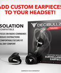 Decibullz custom molded surveillance earpieces with clear acoustic tube, isolation features, and comfort fit packaging.