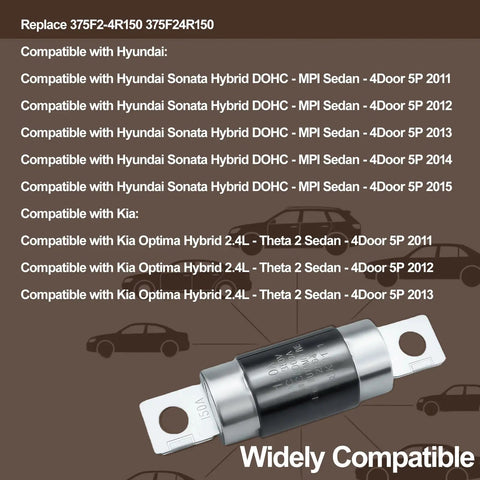 Swap In This Badass High Voltage Fuse For Hyundai Sonata Hybrid And Kia Optima Hybrid Models From 2011 Through 2013 with detailed compatibility info.