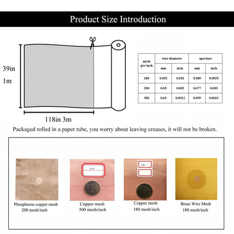 Product Size Introduction for Heavy Duty Copper Wire Mesh Roll 118 Inch By 39 Inch Dense 180 To 200 Mesh Per Inch Chart