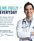 Doctor in white coat with stethoscope promoting comfort and relief with tagline 'Live Fully Everyday'