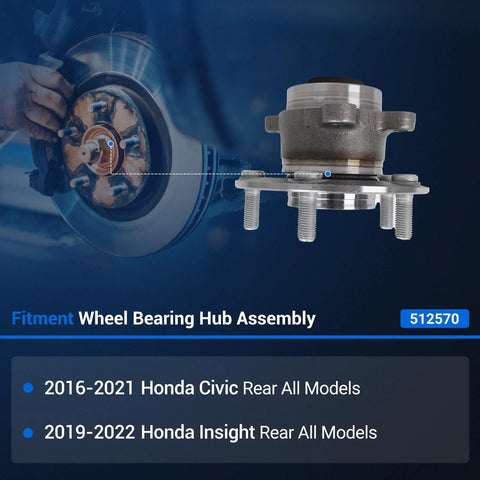 512570 Rear Wheel Hub And Bearing Assembly Replacement For Honda Civic 2016 To 2021 And Insight 2019 To 2022 displayed