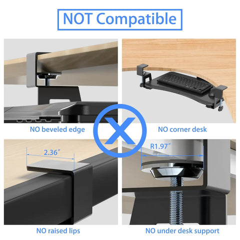 Compatibility guide for Under Desk Keyboard Tray With C Clamp Mount, showing incompatible desk designs and measurements