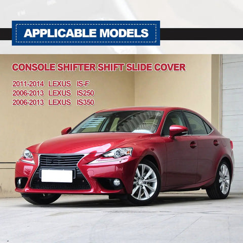Lexus IS250 IS350 Center Console Shift Slider Cover Replacement 2005-2013 Easy Install Gear Shift Area Slide Cover Durable Material
