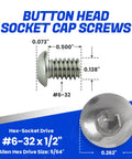 Road Ready 18 8 Stainless Steel Button Head Socket Cap Screws 6 32 X 1/2 Inch full thread with hex-socket drive dimensions.