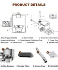 No Sweat Smart Coffee Bean Roaster With 200 Gram Capacity And Clean Digital Interface For Quick Auto Roasting Of Quality Beans and Toasted Nuts Straight On Your Counter With Reliable Smoke Guard Keeping Indoor Spaces Fresh diagram showing product details like bean hopper and smoke filter.