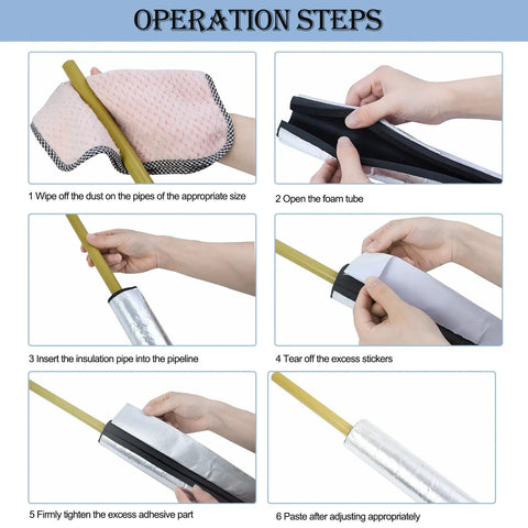 Operation steps for Eight Piece Self Adhering Pipe Insulation Foam Tubes With Aluminum Foil Wrap for outdoor water lines protection