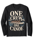 Crew Spirit Long Sleeve Shirt For Rowing Teams With Paddle Theme, One Crew One Canoe Inspired Tee For Practice Grind, Regattas, Training Camp, And College Rowing Season