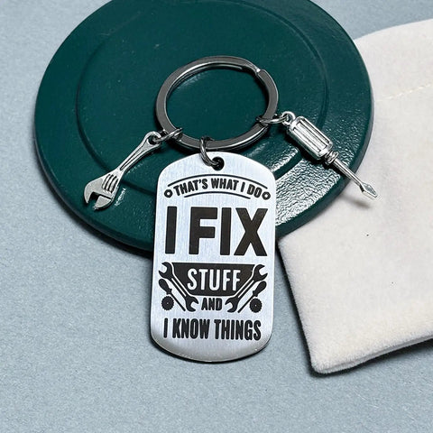 Thats What I Do I Fix Stuff And I Know Things Mechanic Keychain Gift For Maintenance Pros dads handymen machinists