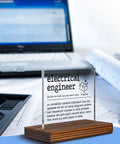 Funny Electrical Engineer Clear Desk Sign Lit Gift For Work Anniversary Appreciation And Recognition Plaque For Engineers EDC10
