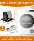 2 Pairs 279570 Dryer Door Latch Kit with dimensions beside a white dryer for exact fit replacement.
