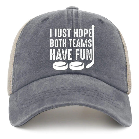 Gray Lightweight Summer Trucker Cap For Men With Adjustable Buckle showing 'I Just Hope Both Teams Have Fun' text.