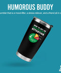 Black tumbler with "How To Get An Engineer's Attention 20 Oz Vacuum Insulated Stainless Steel Tumbler With Removable Lid And Straw" text.