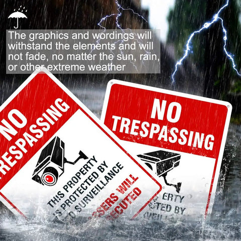 4-Pack No Trespassing Signs Outdoor For Private Property Made From Aluminum 10x14 Inches With UV Ink Print under heavy rain