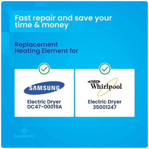 Samsung and Whirlpool dryer replacement details for All In One Dryer Heating Element Kit For Samsung And Whirlpool Complete Heater Assembly.
