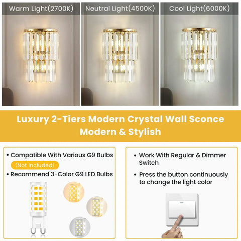 Luxury 2-Tiers Modern Crystal Wall Sconce with three light settings: warm, neutral, cool, shown with G9 bulb and dimmer switch.