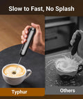 Side-by-side view comparing Typhur milk frother and other frother over a cup with Barista Grade Variable Speed Milk Frother With Battery Operated Handheld Wand And Stand, Detachable Double Whisk And Stainless Stirrer For Latte, Matcha, Protein Shakes, Perfect At Home Coffee Bar For Latte Lovers to froth milk without splashing.