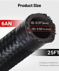 Close-up of 6AN Nylon Braided Fuel Line Kit with 25ft Black Hose showing 0.31 inch ID and 0.56 inch OD dimensions.