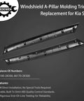 Windshield A-pillar molding trim set for Kia Soul; side view, black plastic with clips (left driver, right passenger).