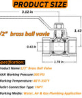 Diagram of 1/2 inch brass ball valve with measurements, showcasing Beefy Two Pack Half Inch Full Port Brass Ball Valves specification details.