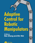 Master Adaptive Control For Robotic Manipulators: A Comprehensive Guide to Precision Programming and Automation book cover featuring a robotic arm illustration.