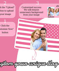 Personalized Pink American Flag 3x5ft Custom Flag With Photo And Text For Bedroom Dorm Living Room Wall Decor Dope Poster Style Easy Customization In 3 Steps Unique Gift For Family Or Friends