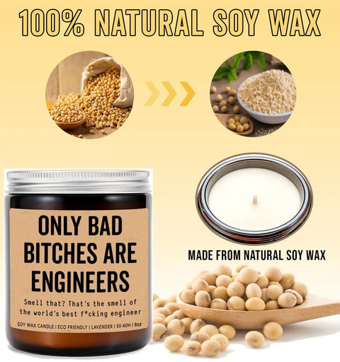 Only Bad Bitches Are Engineers Candle For Engineers Gift Lavender Scent 8 Oz Soy Wax In Reusable Glass Jar