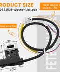 Stress Free Washer Lid Lock Switch Replacement For Whirlpool Kenmore Maytag And Amana Washers W11307244 with wiring harness and dimensions.