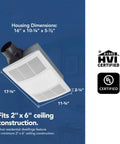 Must Have NonLit PowerHeat Bathroom Exhaust Fan And Heater, 110 CFM, white grille, fits 2x6 ceiling, housing dimensions shown.