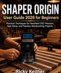 Beginner Friendly Hands On Handheld CNC Mastery Guide For Precision Woodworking With Tape Setup Tips And Pro Tricks To Nail Flawless Projects For DIY Woodworkers, cover