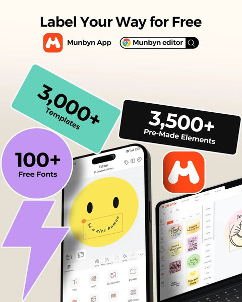 Munbyn app and editor interface showcasing 3000 templates, 3500 pre-made elements, and 100 free fonts on mobile and laptop screens.
