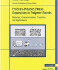 Cover of 'Process Induced Phase Separation In Polymer Blends A Down To Earth Guide' book with diagrams and text.